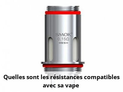 Quelles sont les résistances compatibles avec sa vape ?