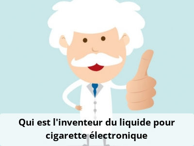 Qui est l'inventeur du liquide pour cigarette électronique