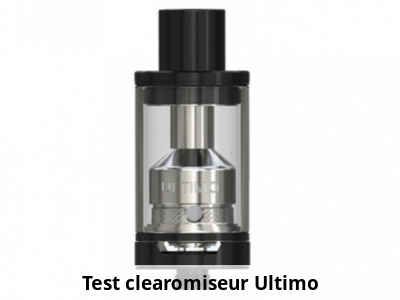 Test clearomiseur Ultimo