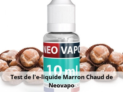 Test de l’e-liquide Marron Chaud de Neovapo