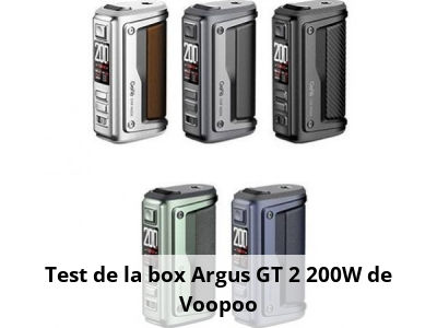 Test de la box Argus GT 2 200W de Voopoo