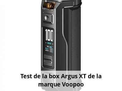 Test de la box Argus XT de la marque Voopoo