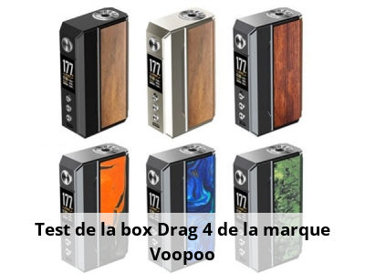 Test de la box Drag 4 de la marque Voopoo