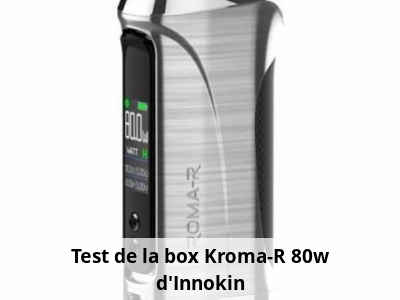 Test de la box Kroma-R 80w d'Innokin