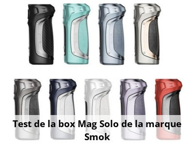 Test de la box Mag Solo de la marque Smok