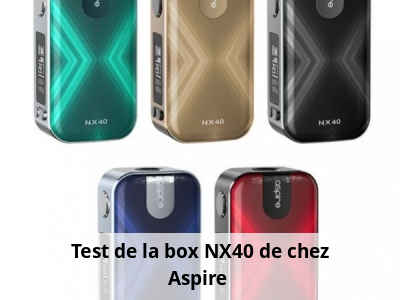 Test de la box NX40 de chez Aspire 