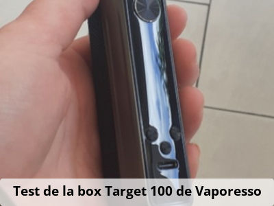 Test de la box Target 100 de Vaporesso 