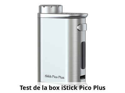 Test de la box iStick Pico Plus