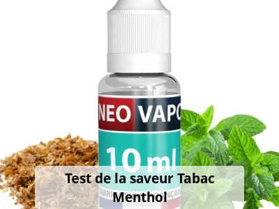 Test de la saveur Tabac Menthol