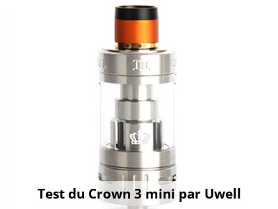 Test du Crown 3 mini par Uwell