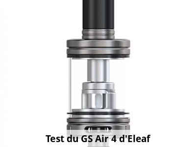 Test du GS Air 4 d'Eleaf