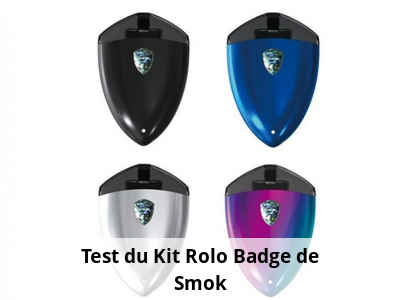 Test du Kit Rolo Badge de Smok