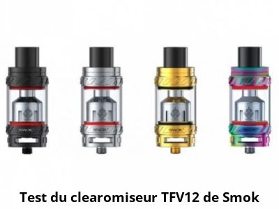 Test du clearomiseur TFV12 de Smok