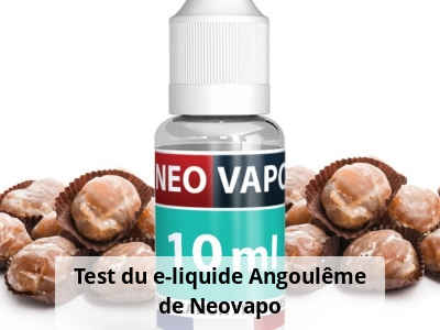 Test du e-liquide Angoulême de Neovapo