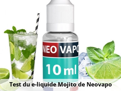Test du e-liquide Mojito de Neovapo