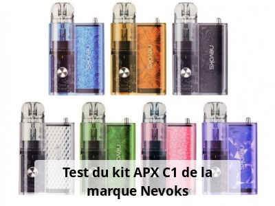 Test du kit APX C1 de la marque Nevoks