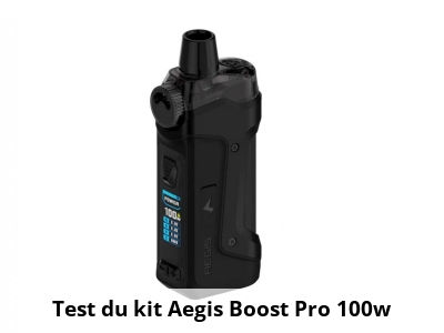 Test du kit Aegis Boost Pro 100w