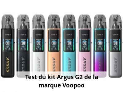 Test du kit Argus G2 de la marque Voopoo