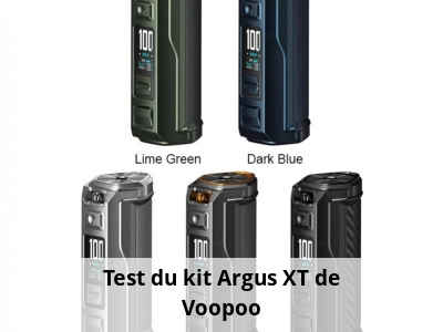 Test du kit Argus XT de Voopoo
