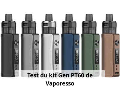 Test du kit Gen PT60 de Vaporesso