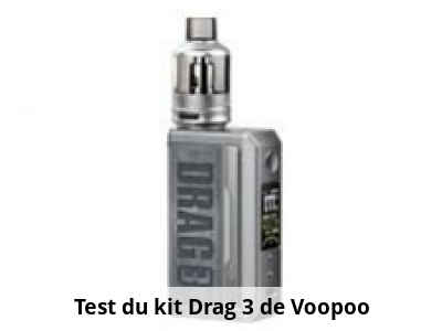 Test du kit Drag 3 de Voopoo