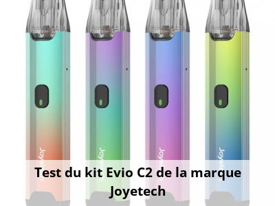 Test du kit Evio C2 de la marque Joyetech