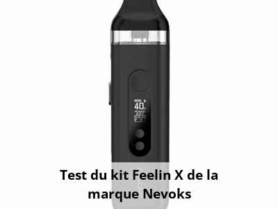 Test du kit Feelin X de la marque Nevoks