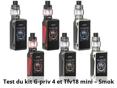 Test du kit G-priv 4 et Tfv18 mini – Smok