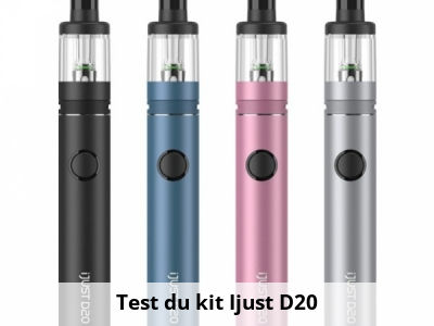 Test du kit Ijust D20