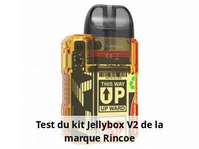 Test du kit Jellybox V2 de la marque Rincoe