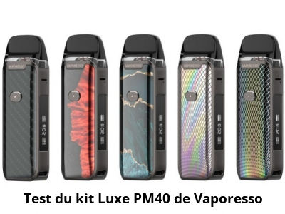 Test du kit Luxe PM40 de Vaporesso