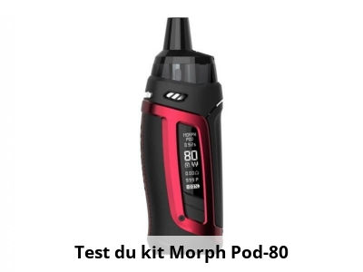 Test du kit Morph Pod-80