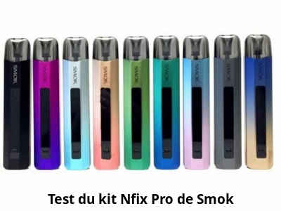 Test du kit Nfix Pro de Smok