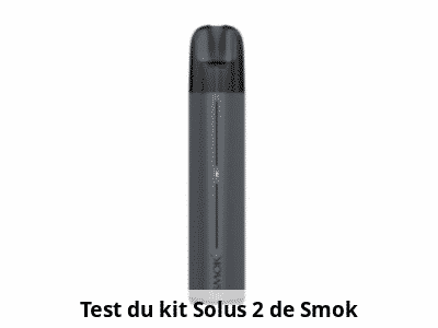 Test du kit Solus 2 de Smok
