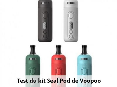 Test du kit Seal Pod de Voopoo 