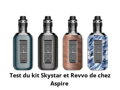 Test du kit Skystar et Revvo de chez Aspire 