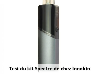 Test du kit Spectre de chez Innokin