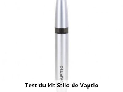Test du kit Stilo de Vaptio