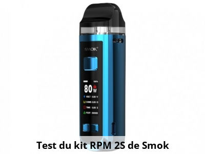 Test du kit RPM 2S de Smok 