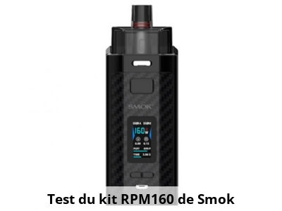 Test du kit RPM160 de Smok