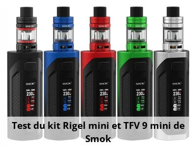 Test du kit Rigel mini et TFV 9 mini de Smok