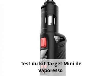Test du kit Target Mini de Vaporesso 