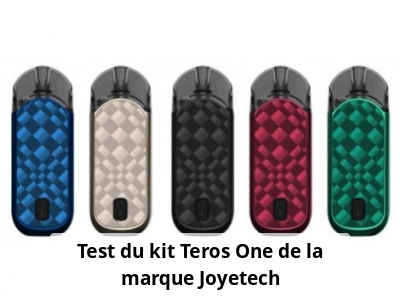 Test du kit Teros One de la marque Joyetech