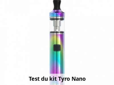 Test du kit Tyro Nano