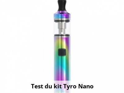 Test du kit Tyro Nano