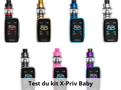 Test du kit X-Priv Baby