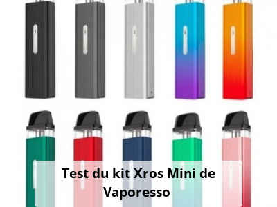 Test du kit Xros Mini de Vaporesso 