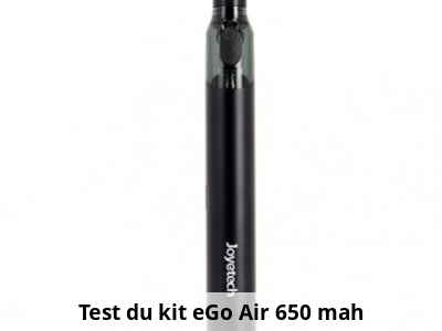 Test du kit eGo Air 650 mah