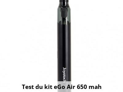 Test du kit eGo Air 650 mah