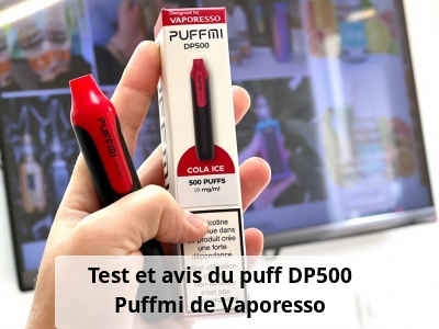 Test et avis du puff DP500 Puffmi - Vaporesso